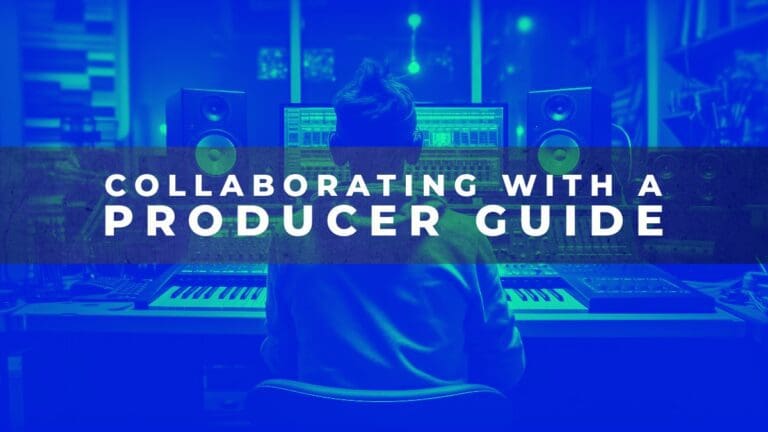 The Complete Guide to Collaborating With a Christian Music Producer