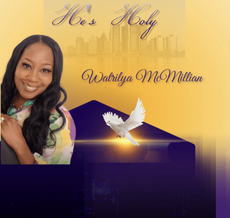 Project Spotlight: He’s Holy by Watrilya McMillian