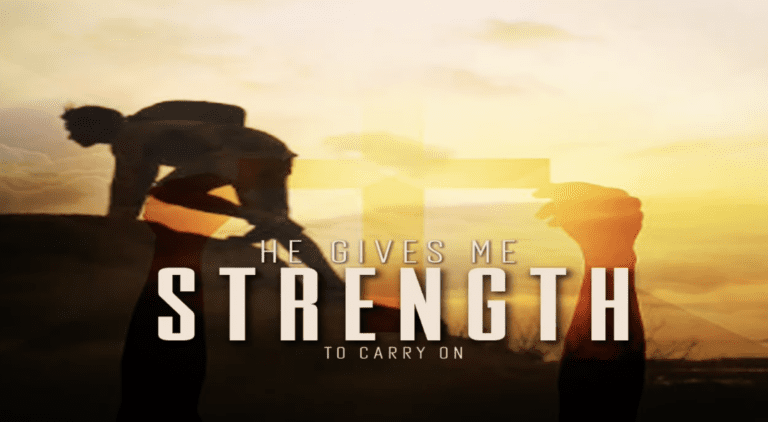 He Gives Me Strength to Carry On